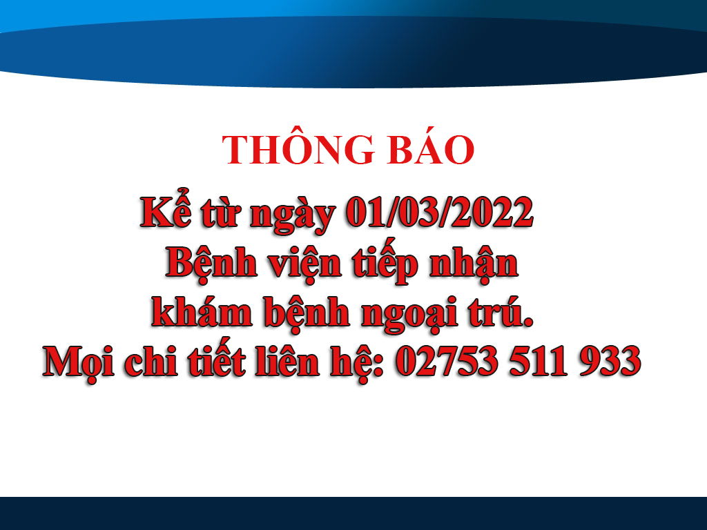 Thông báo hoạt động khám ngoại trú từ ngày 01/03/2022